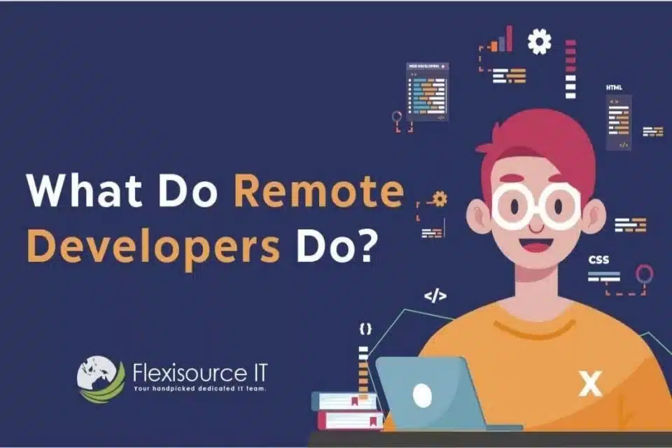 what remote-developers do flexisourceit