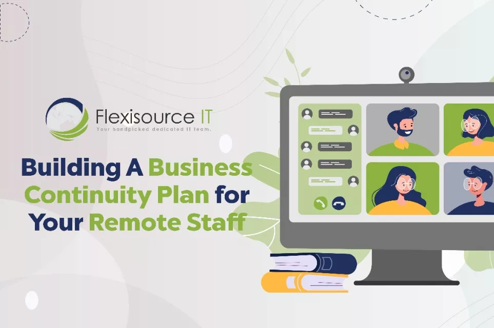 Featured_Image-Building_A_Business_Continuity Plan for Your Remote Staff Resized