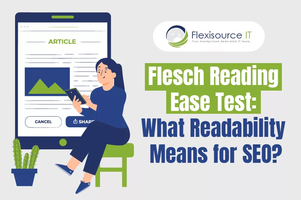 Flesch Reading Ease Test: What Readability Means for SEO?