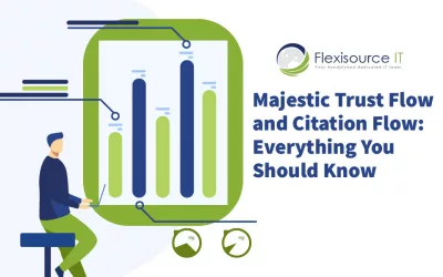 Majestic Trust Flow and Citation Flow: Everything You Should Know