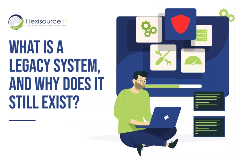 what is a legacy system