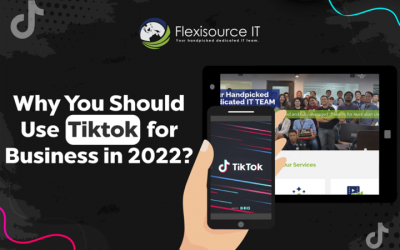 Why You Should Use Tiktok for Business in 2022