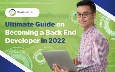 Ultimate Guide on How to be a Back End Developer in 2022