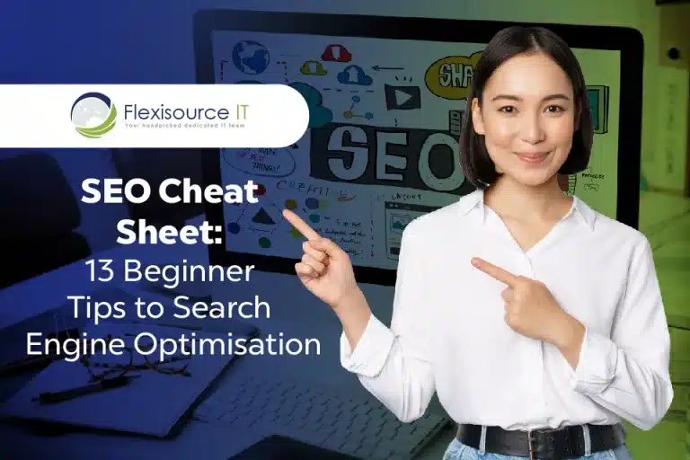 Flexisource_IT_-_SEO_Cheat_Sheet_13_Beginner_Tips_to_Search_Engine_Optimisation-01