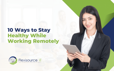 10 Ways to Stay Healthy While Working Remotely