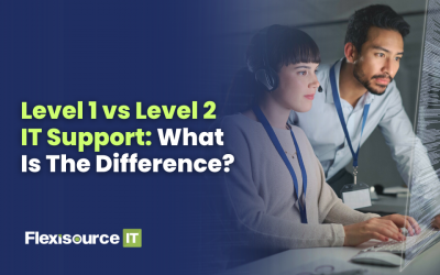 Level 1 vs Level 2 IT Support: What Is The Difference?