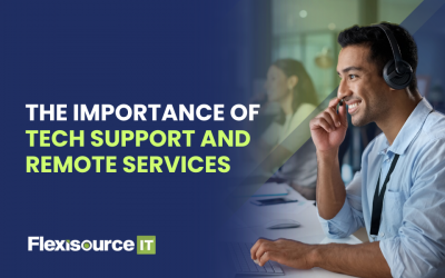 The Importance of Tech Support and Remote Services