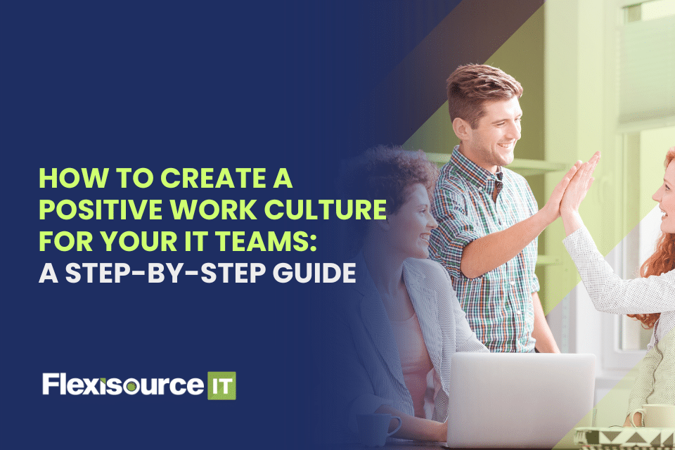 work culture in IT teams