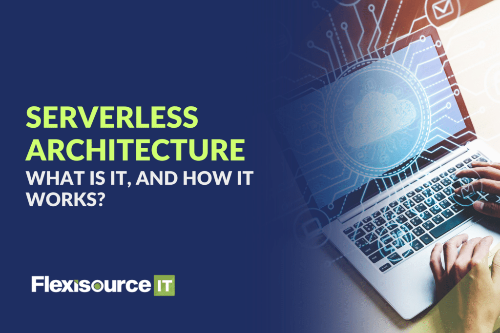 Serverless Architecture