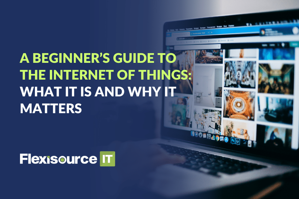 A Beginner's Guide to the Internet of Things