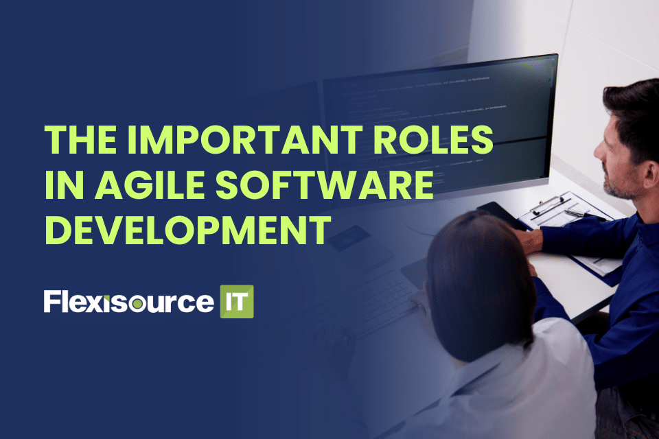 Roles in Agile Software Development
