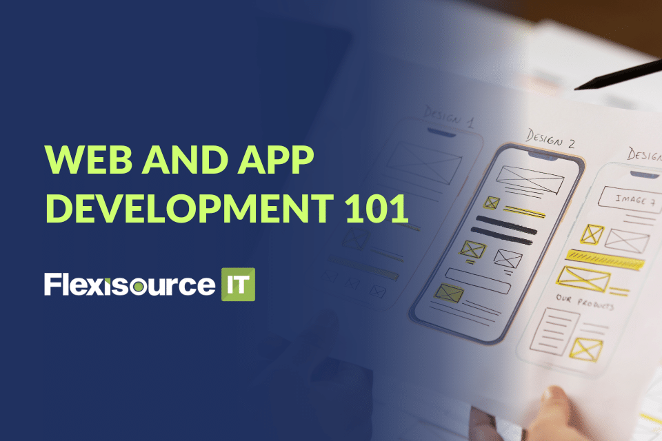 web and app development 101