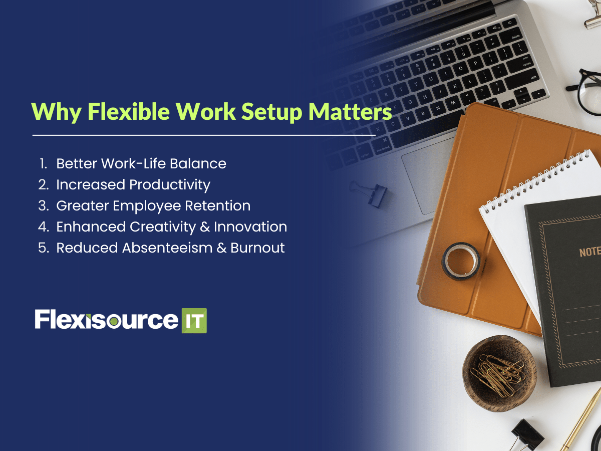 Why Flexible Work Setup Matters