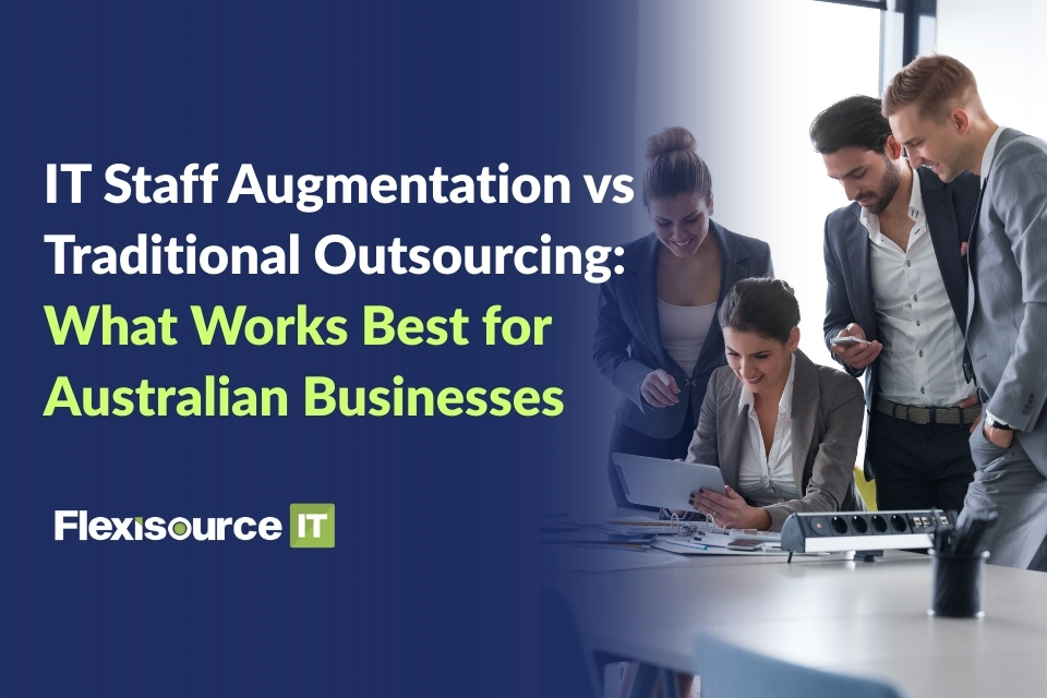 IT Staff Augmentation vs Traditional Outsourcing
