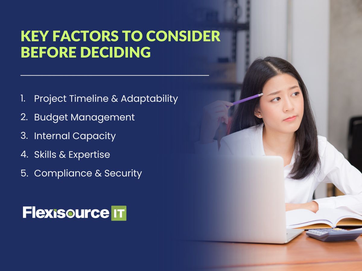Key Factors to Consider Before Deciding