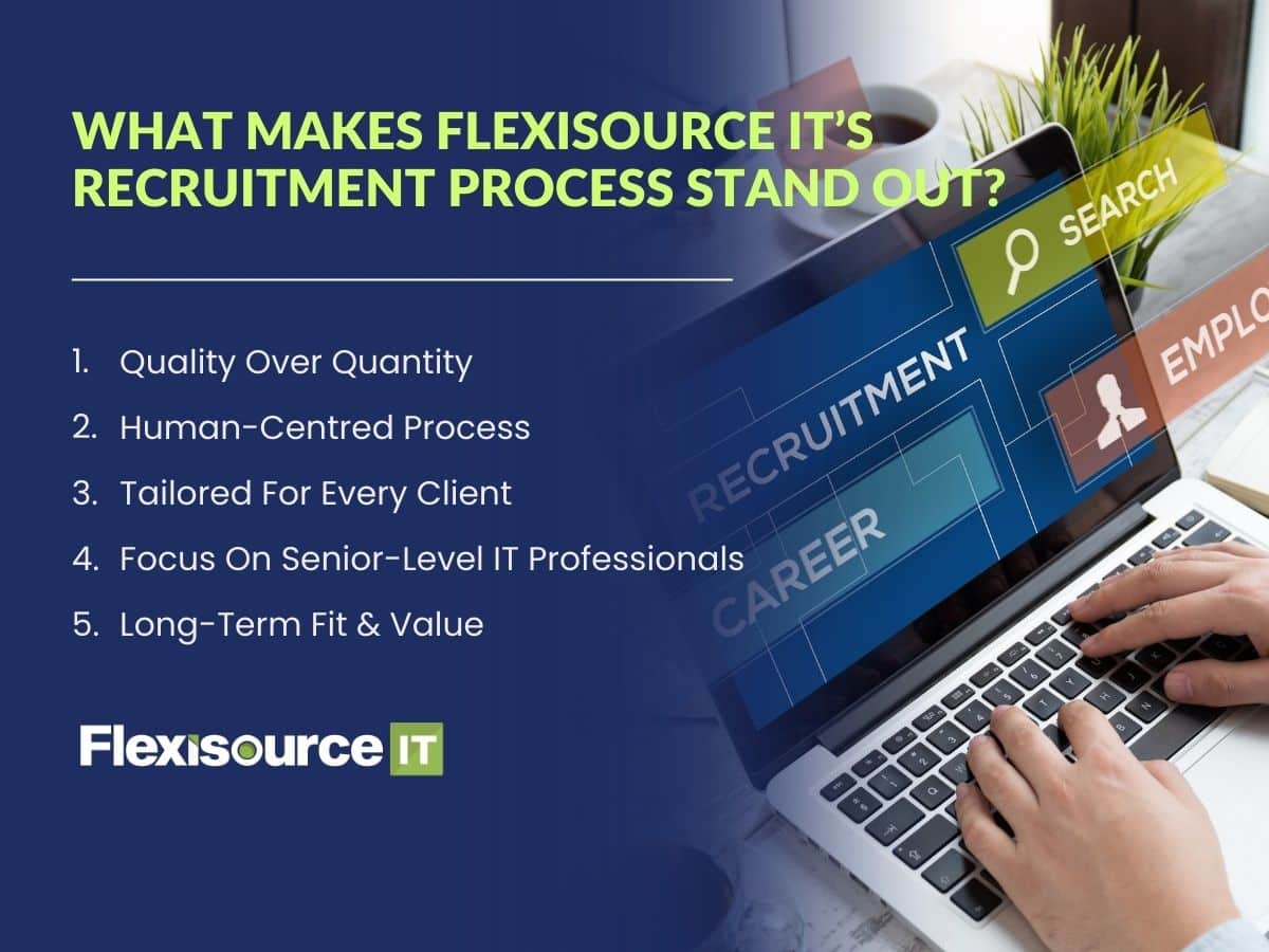 Flexisource IT technical recruitment process highlights and key benefits for Australian businesses