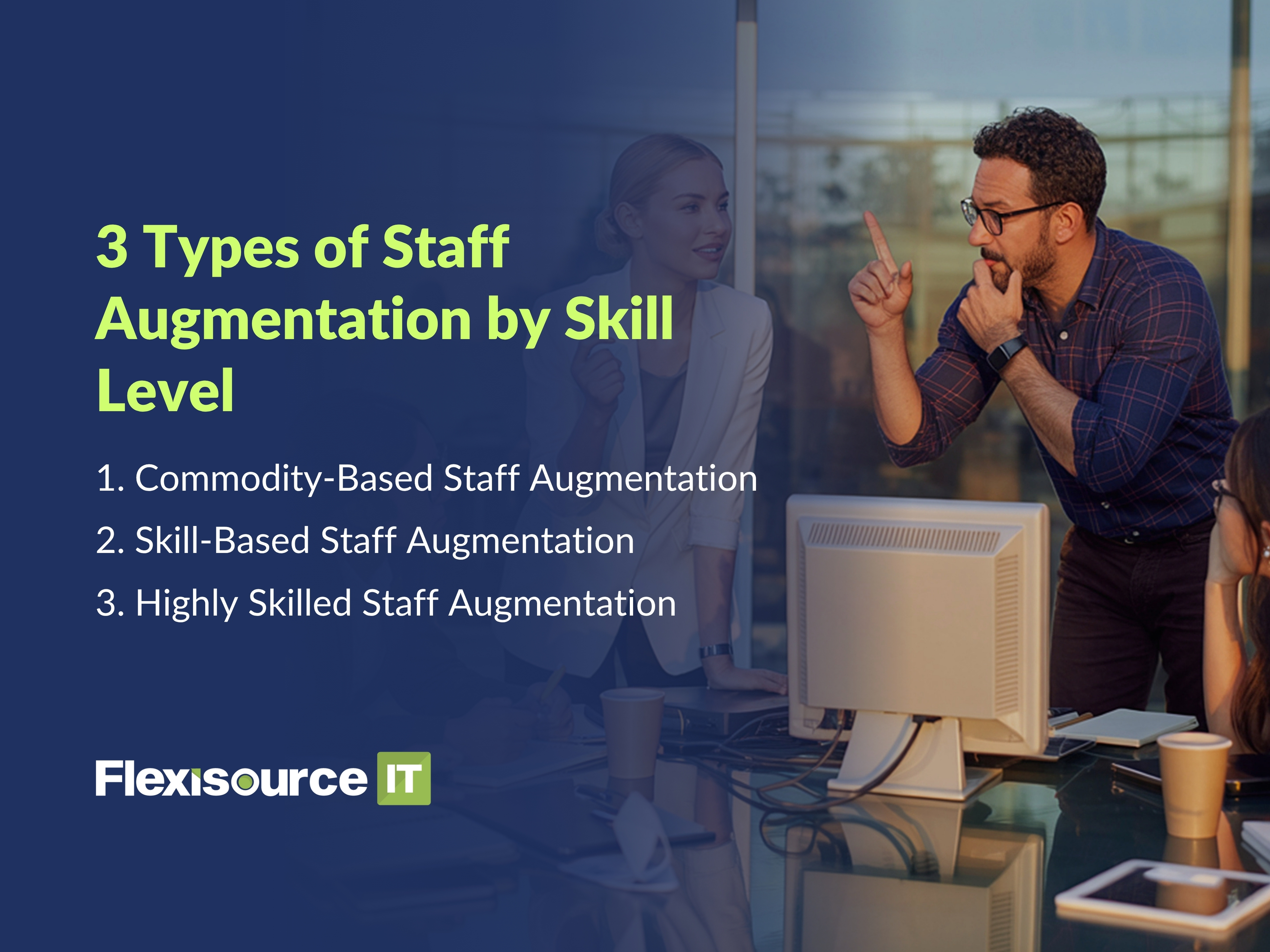 3 Types of Staff Augmentation by Skill Level