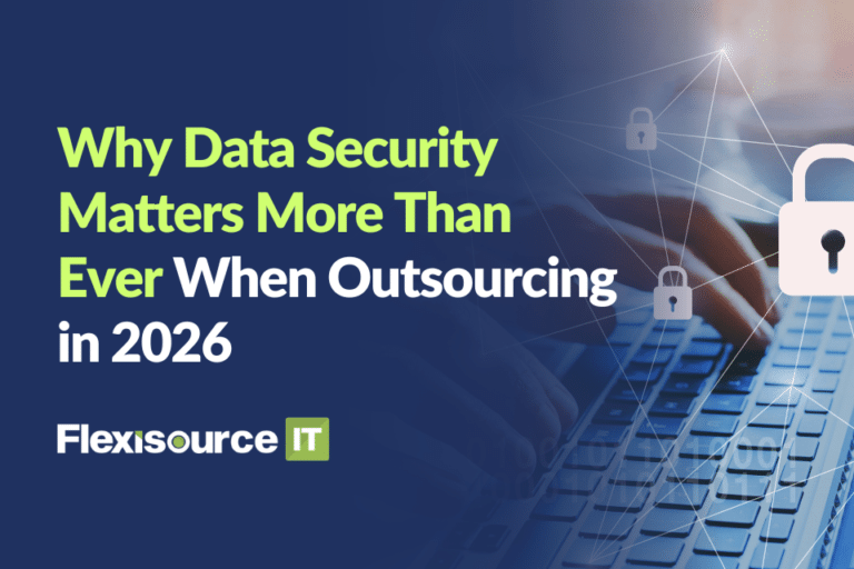 Why_Data_Security_Matters_More_Than_Ever_When_Outsourcing_in_2026
