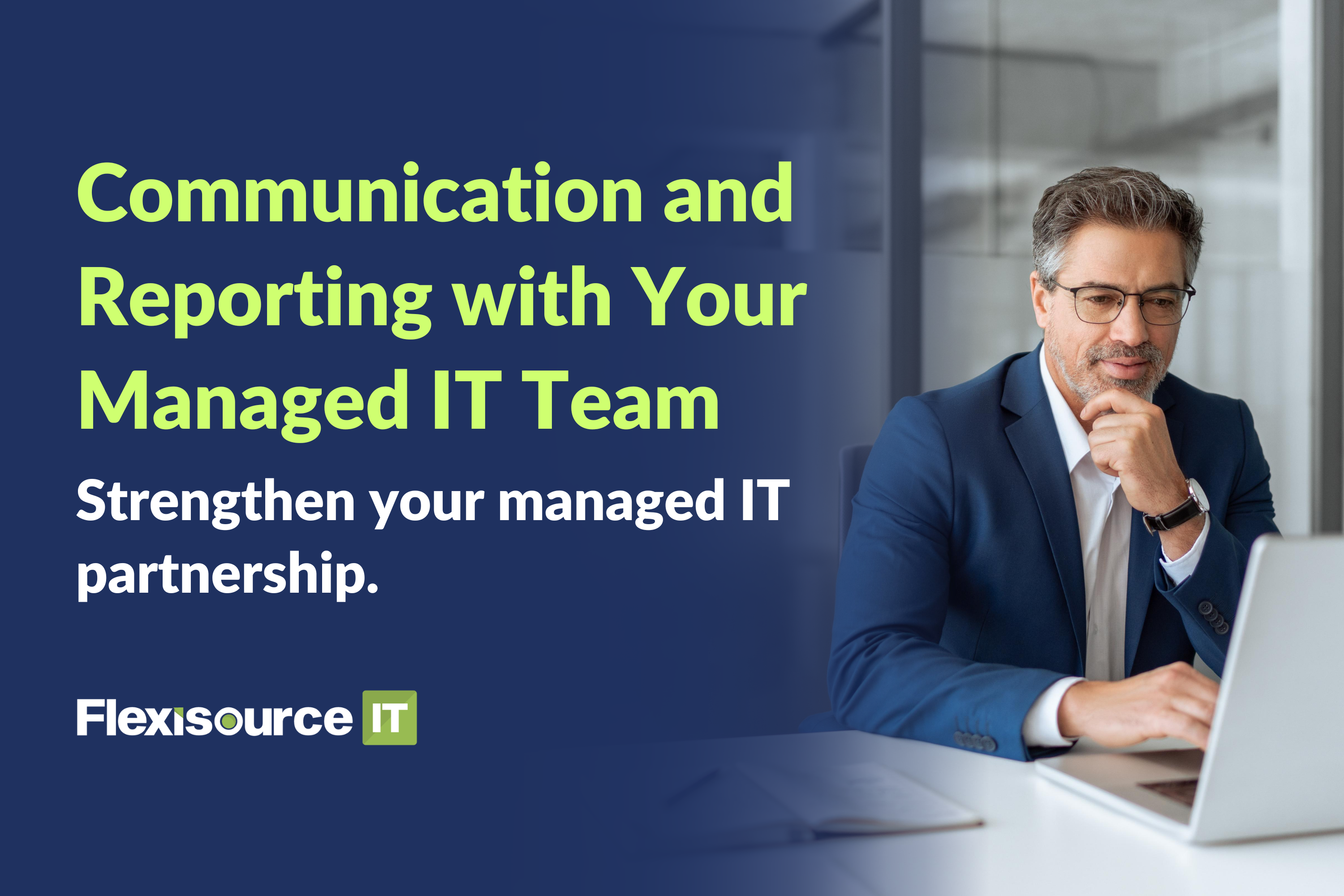 Communication and Reporting With Your Managed IT Team